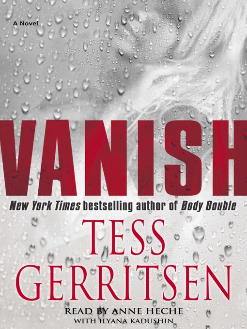 Title details for Vanish by Tess Gerritsen - Available